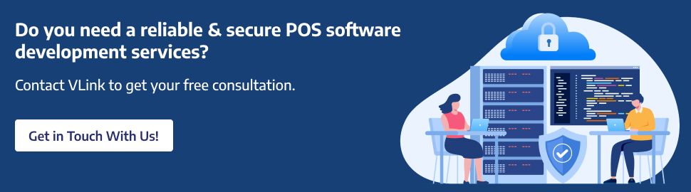 Do you need a reliable and secure pos software development services