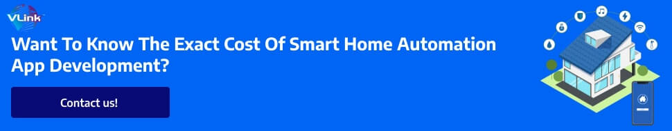 Cost to Build a Smart Home Automation App-CTA1