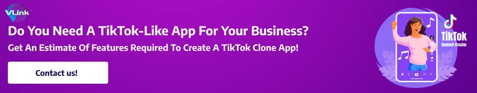How to Build Social Media App Like TikTok-CTA1
