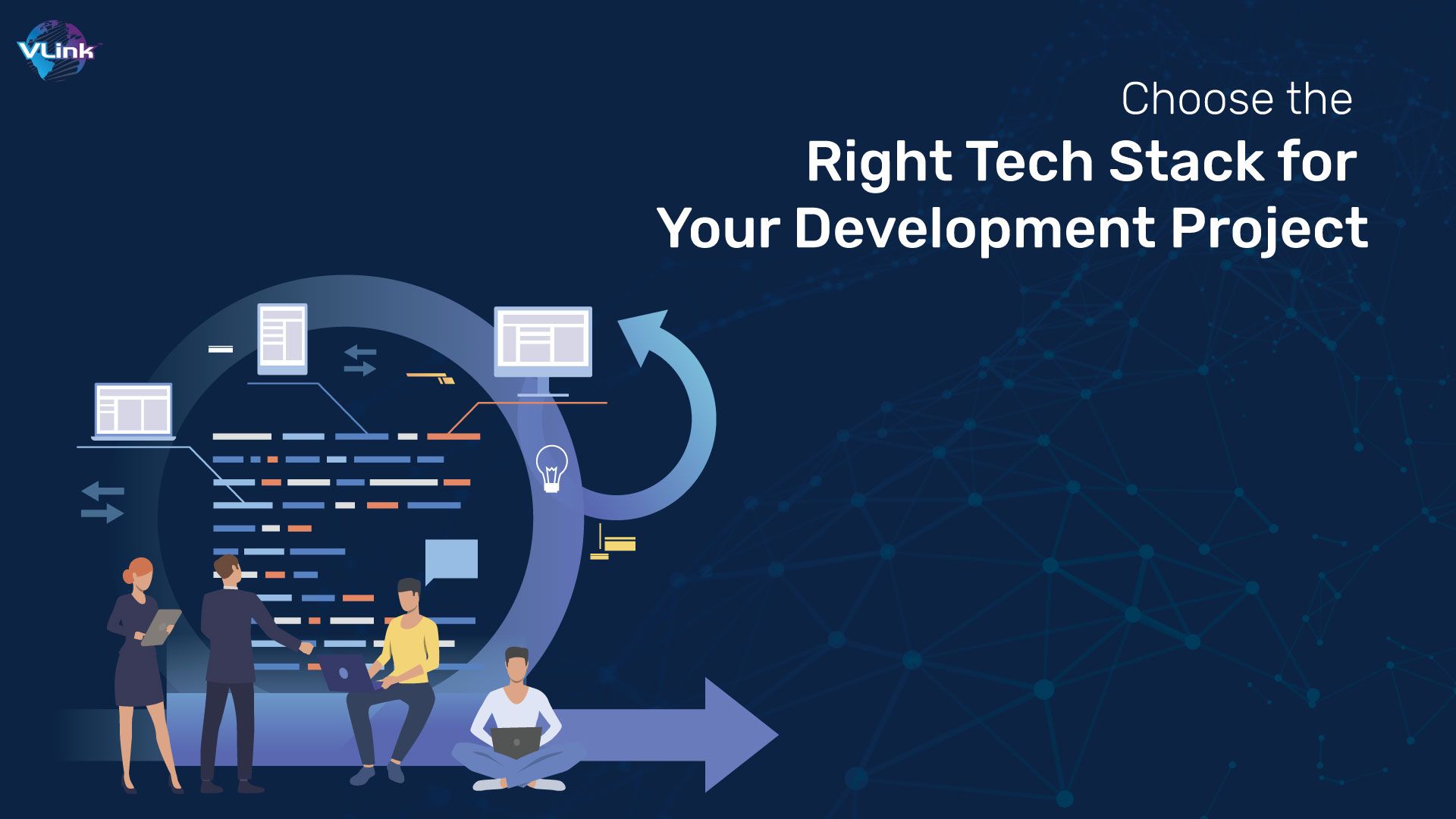 Choosing the Right Tech Stack for Your Project | A How-To Guide | Vlink