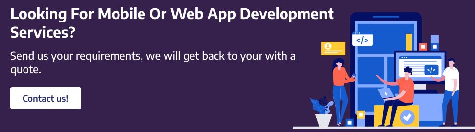 Looking For Mobile or web app development