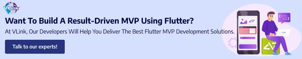 Key Insights on Choosing Flutter for MVP Development-CTA1