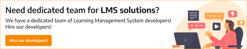 Need Dedicated Team For LMS Solutions
