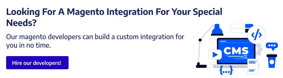 Looking for a Magento integration for your special needs