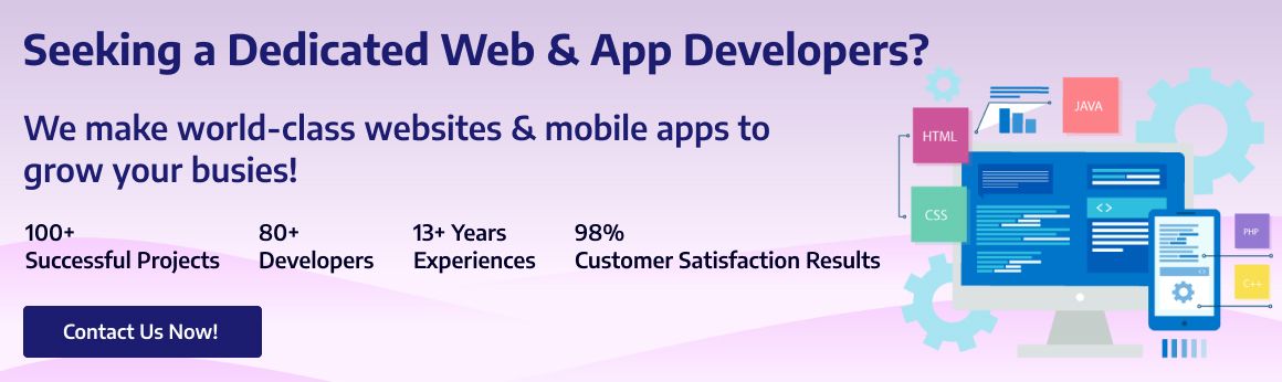 Seeking a Dedicated Web & App Developers