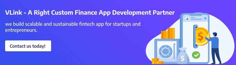 Vlink A right Custom Finance App Development