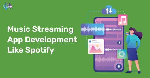 How To Build An App Like Spotify?